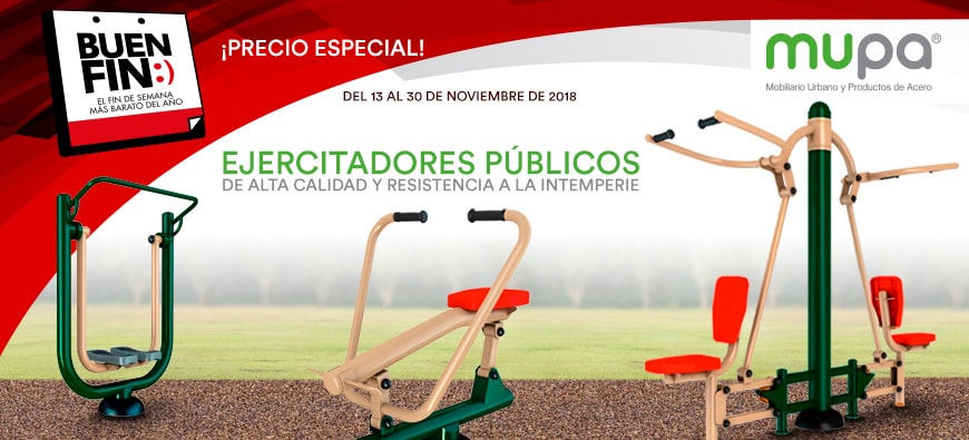 MUPA ® presente en el Buen Fin - Mobiliario Urbano, México