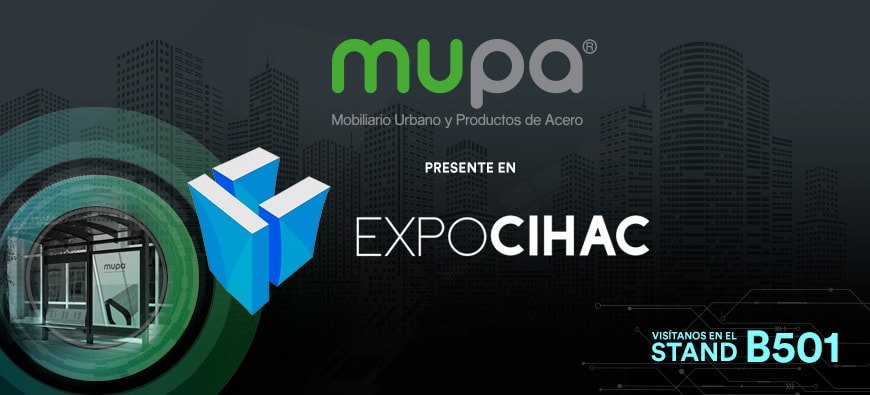 MUPA®, Mobiliario Urbano, presente en ExpoCihac